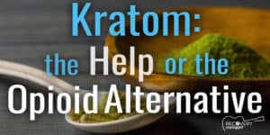 Examining the Role of Kratom in the Opioid Crisis