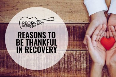 Things to be thankful for in recovery.