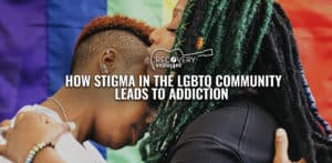 How Stigma in the LGBTQ+ Community Can Drive Addiction