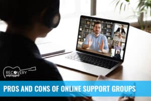 Examining the pros and cons of online addiction support groups.