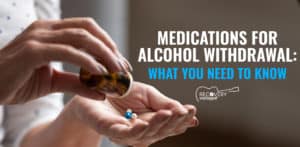 What medications can treat alcohol withdrawal?