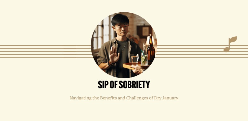 Sip of Sobriety: Navigating the Benefits and Challenges of Dry January