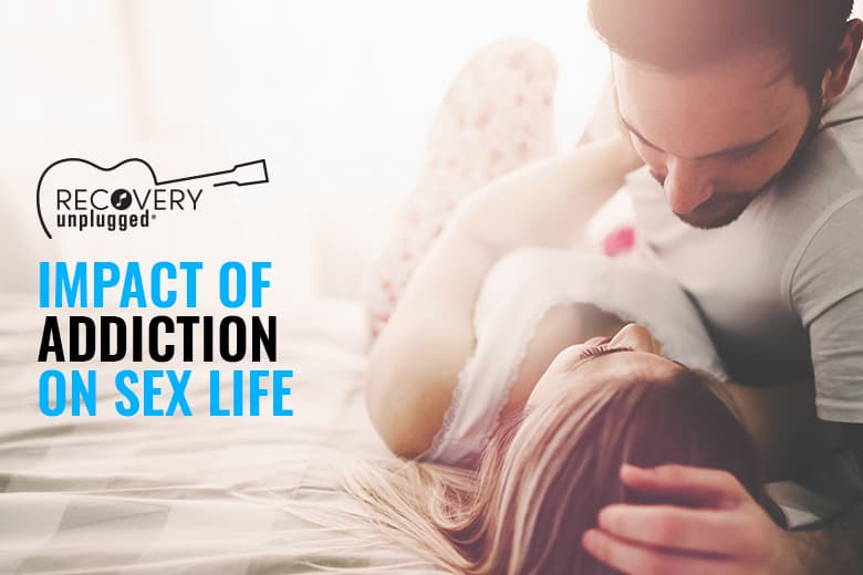 How do drugs and alcohol affect sex life?|How do drugs and alcohol affect sex life?